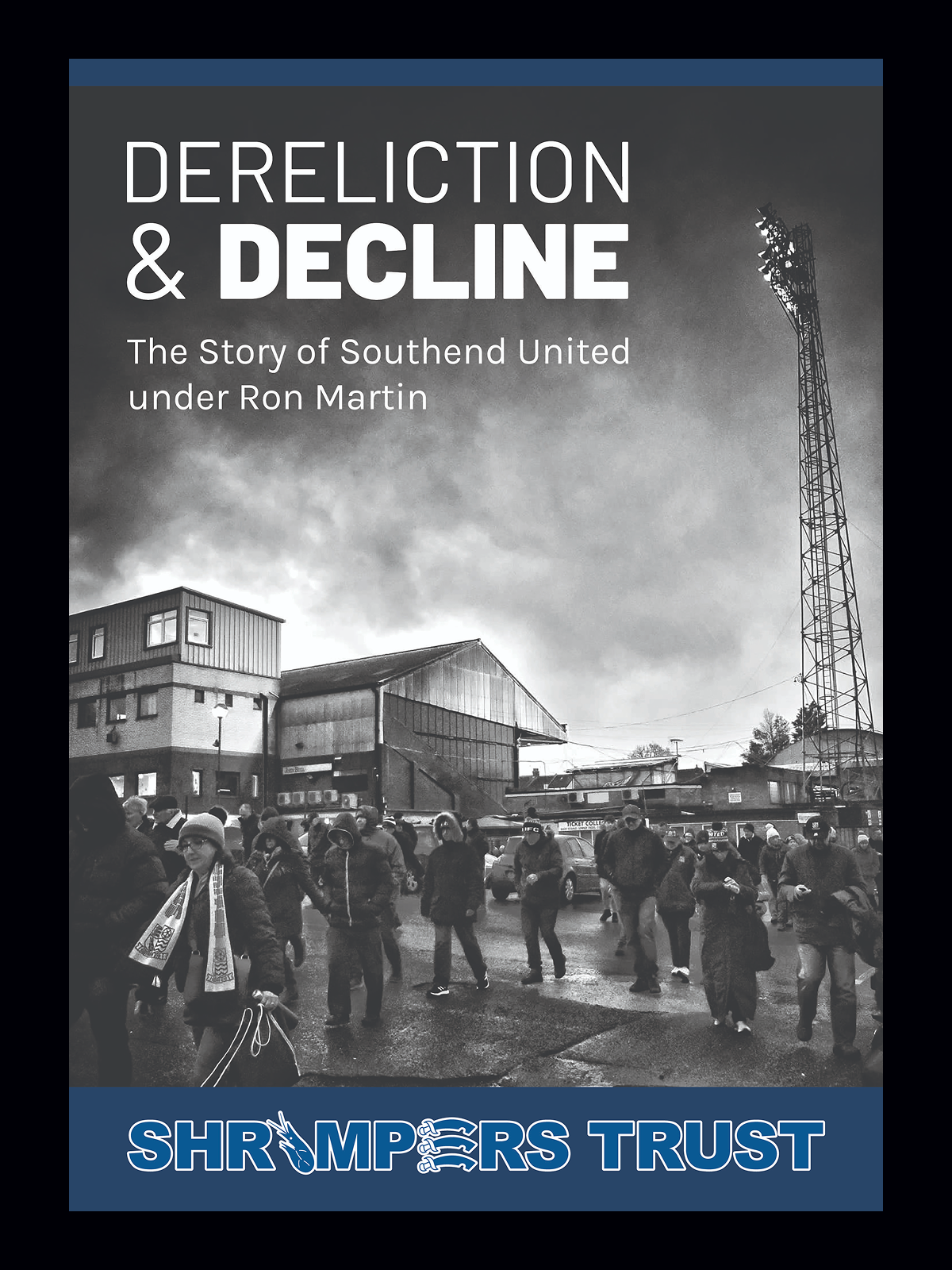 Shrimpers Trust — Dereliction & Decline report design